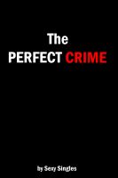 Cover for 'The Perfect Crime'