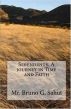 Serendipity. A journey in time and faith. by Bruno Sahut