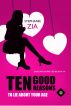 10 Good Reasons To Lie About Your Age by Stephanie Zia