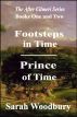 A Time Travel Fantasy Bundle:  Footsteps in Time/Prince of Time by Sarah Woodbury