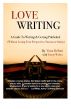 Love Writing: A Guide To Writing & Getting Your Romance Novel Published by Virna DePaul