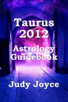 Cover for 'Taurus 2012 Astrology Guidebook'