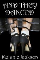 Cover for 'And They Danced'