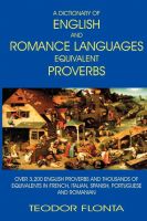 Cover for 'A Dictionary of English and Romance Languages Equivalent Proverbs'