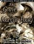 The Grave of Marcus Pauly by Wayne D. Dundee