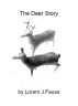 The Deer Story by Lorem J. Fause