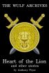 Heart of the Lion and Other Stories by Anthony Pryor