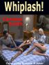 Whiplash! by Candace Smith