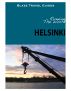 Running The World: Helsinki, Finland by Blaze Travel Guides