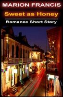 Cover for 'Sweet as Honey - Romance Short Story'