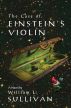 The Case of Einstein's Violin by William Sullivan