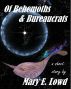 Of Behemoths and Bureaucrats by Mary E. Lowd