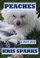 Cover for 'Peaches [a short story]'