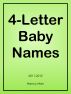 4-Letter Baby Names, 2011-2012 by Nancy Man