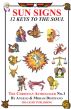 Sun Signs - 12 Keys to the Soul by Angelo Distefano and Miriam Distefano