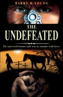 Cover for 'The Undefeated'
