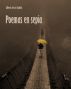Poemas en sepia by Alberto de la Madrid