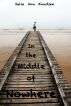In the Middle of Nowhere by Julie Ann Knudsen