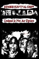 Cover for 'Zombie Survival Crew: Undead Is Not An Option'