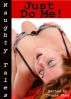 Naughty Tales: Just Do Me! by Ivanna Shag
