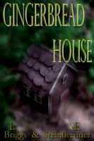 Cover for 'Gingerbread House'