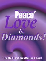Cover for 'Peace' Love & Diamonds!'