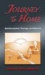 Journey to Home: Quintessential Therapy and Beyond by Dr. Rachel Aarons LCSW