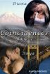 Coincidences: #3  Diana & Anya by Karen Nichols