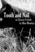 Cover for 'Tooth and Nail: An Eikasia Prelude'