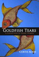 Cover for 'Goldfish Tears'