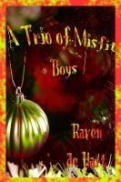 Cover for 'A Trio of Misfit Boys'