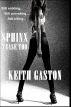 Sphinx: Tease Too by D K Gaston