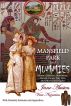 Mansfield Park and Mummies: Monster Mayhem, Matrimony, Ancient Curses, True Love, and Other Dire Delights by Vera Nazarian