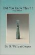 Did You Know This ? ! Volume 1 by O. William Cooper