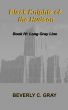 Black Knights of the Hudson Book IV:  Long Gray Line by Beverly Gray