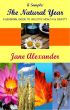 A Sample: The Natural Year by Jane Alexander
