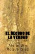 El Ã±ecudo de la Verdad. by Alejandro's Libros 