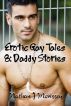 Erotic Gay Tales 8: Daddy Stories by Nathan J Morissey