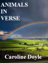 Animals In Verse by Caroline Doyle