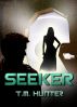Seeker by T. M. Hunter