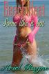 Beach Heat: Some Like It Hot by Ariel Rayne