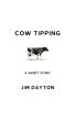 Cow Tipping by Jim Dayton