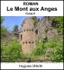 Le Mont aux Anges Tome2 by Werle Hugues