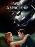I Won A Spaceship by Harrision Park