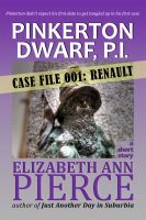 Cover for 'Pinkerton Dwarf, P.I. - Case File 001: Renault'