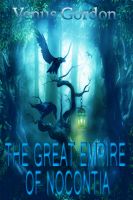 Cover for 'The Great Empire Of Nocontia'