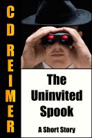 Cover for 'The Uninvited Spook'