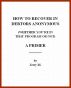 How to Recover in Debtors Anonymous (Whether Youâ€™re in that Program or Not): A Primer by Jerry M.