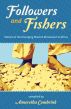 Followers And Fishers by Anneretha Combrink