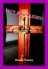 Not Forsaken! by Deane Young